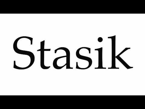 How to Pronounce Stasik