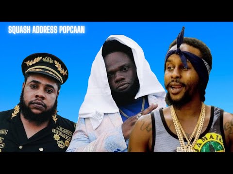 Squash Finally D!ss Popcaan |Unknown Gringo De@d | Chronic Law Told His Sis This | Alkaline Get D!ss