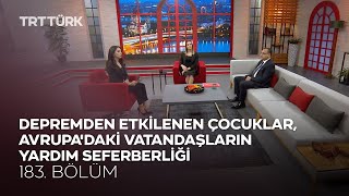 Depremden Etkilenen Çocuklar, Avrupa'daki Vatandaşların Yardım Seferberliği | Re