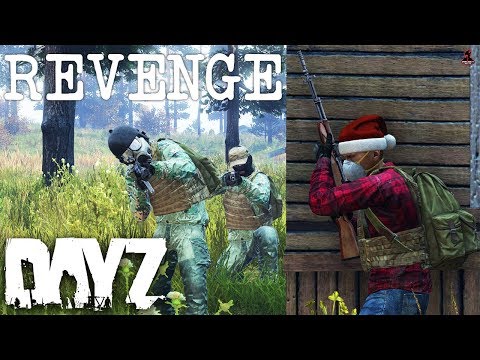 ONSLAUGHT for REVENGE in DayZ...
