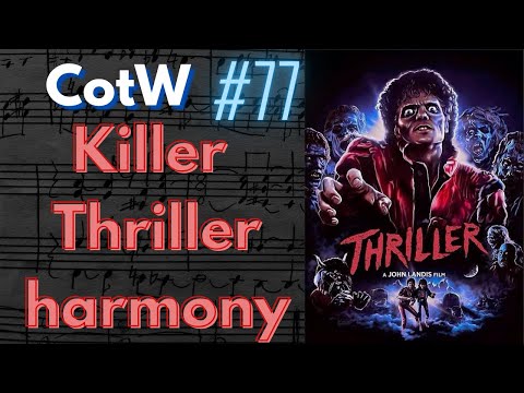 The Coolest Chord in Michael Jackson’s “Thriller” (Rod Temperton’s Secret Genius)