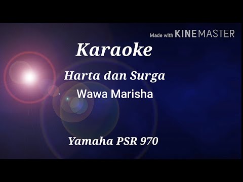 Harta dan Surga(karaoke) Wawa Marisa  - PSR S970