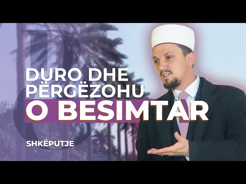 SHKËPUTJE | Duro dhe përgëzohu, o besimtar! - Osman Bekteshi
