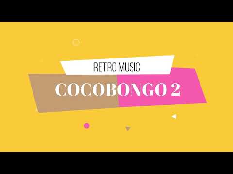 COCO BONGO Music Retro Vol 2 Flashback