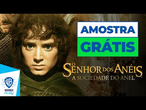 O Senhor dos Anéis - A Sociedade do Anel - Amostra Grátis
