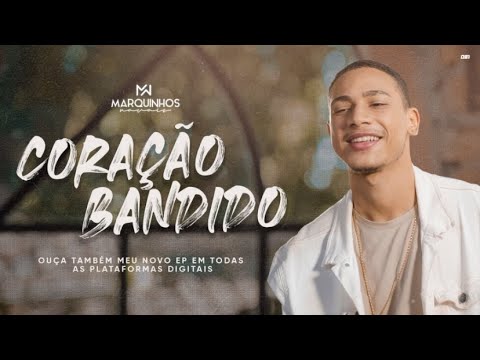 Coração Bandido - Marquinhos Navais