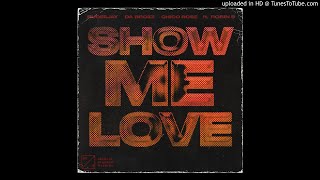 Rudeejay & Da Brozz - Show Me Love (Ft Robin S) [Extended Mix] video