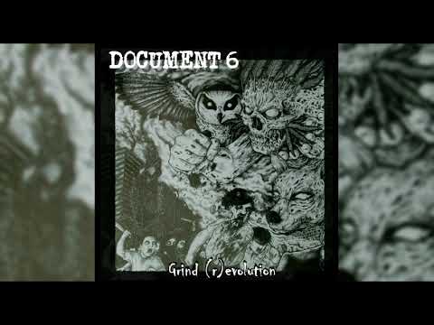 Document 6 - Grind (r)evolution (Full Album) (2019)
