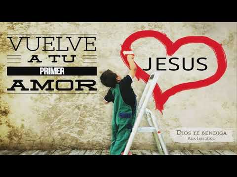 Llevame al Primer Amor - Oasis Ministry