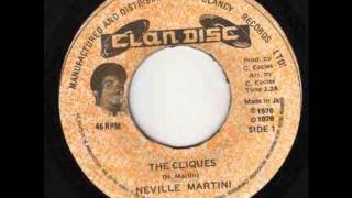 Neville Martin - The Cliques