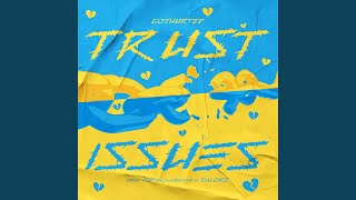 Trust Issues Music Video