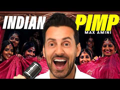 Indian Pimp | Max Amini | Stand Up Comedy
