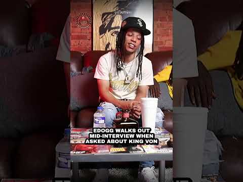 O Block Edogg Walks Out Interview When Asked About King Von