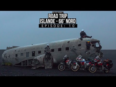 BLKMRKT - L'avion abandonné sur la plage en Islande  - [ISLANDE 66° NORD EP10]