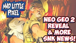 New Neo Geo 2 Console Information & More SNK News!