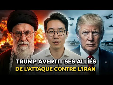 Trump alerte ses alliés d’une attaque imminente des États-Unis contre l’Iran