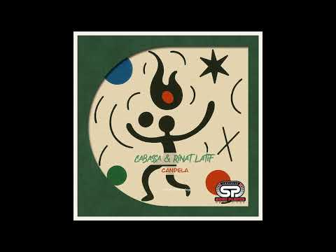 Rinat Latif, Cabassa - Candela (Original Mix)