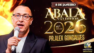 PR. ALEX GONÇALVES | ABALA VALINHOS 2026 | IGREJA DEUS É PAZ