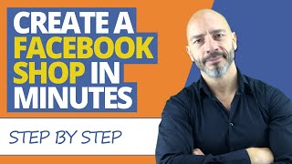 Create a Facebook Shop in minutes and start selling (step by step instructions)