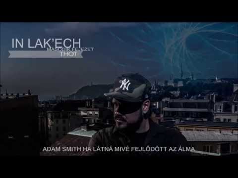 IN LAK'ECH - Thot (szöveges videó + english translation)