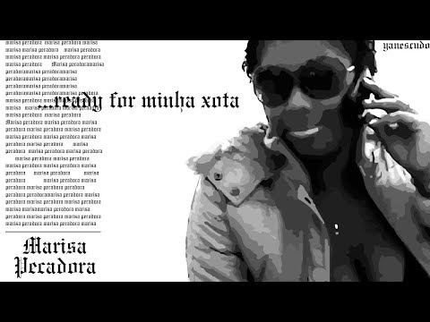 Marisa Pecadora - ...Ready For Minha X**a (Audio)