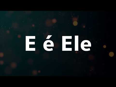 É ELE - LEGENDADO (Melhor vídeo legendado)