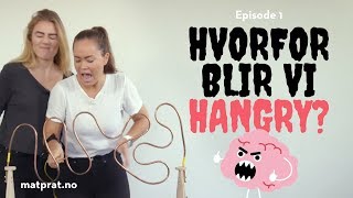 Hvorfor blir vi hangry?