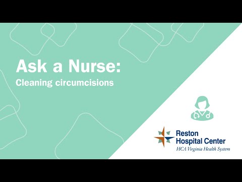 Cleaning circumcisions - Reston Hospital Center
