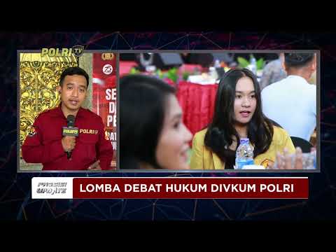 PRESISI UPDATE : LOMBA DEBAT HUKUM DIVKUM POLRI 29/07/2024 13.00