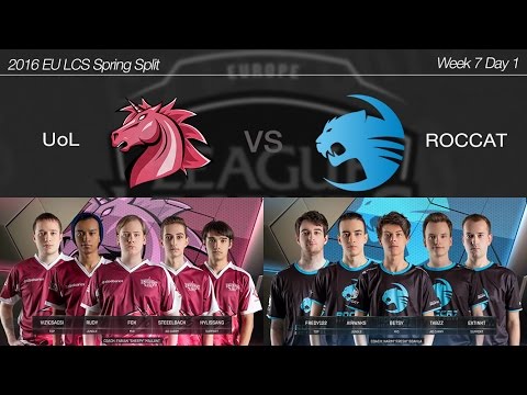 2016 EU LCS Spring Week 7 Day 1 [ UoL vs ROCCAT ] 160226