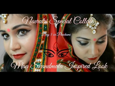 Nav Durga| Navratri~Day 5~Maa Skandmata | Navratri Indian makeup Collab Video