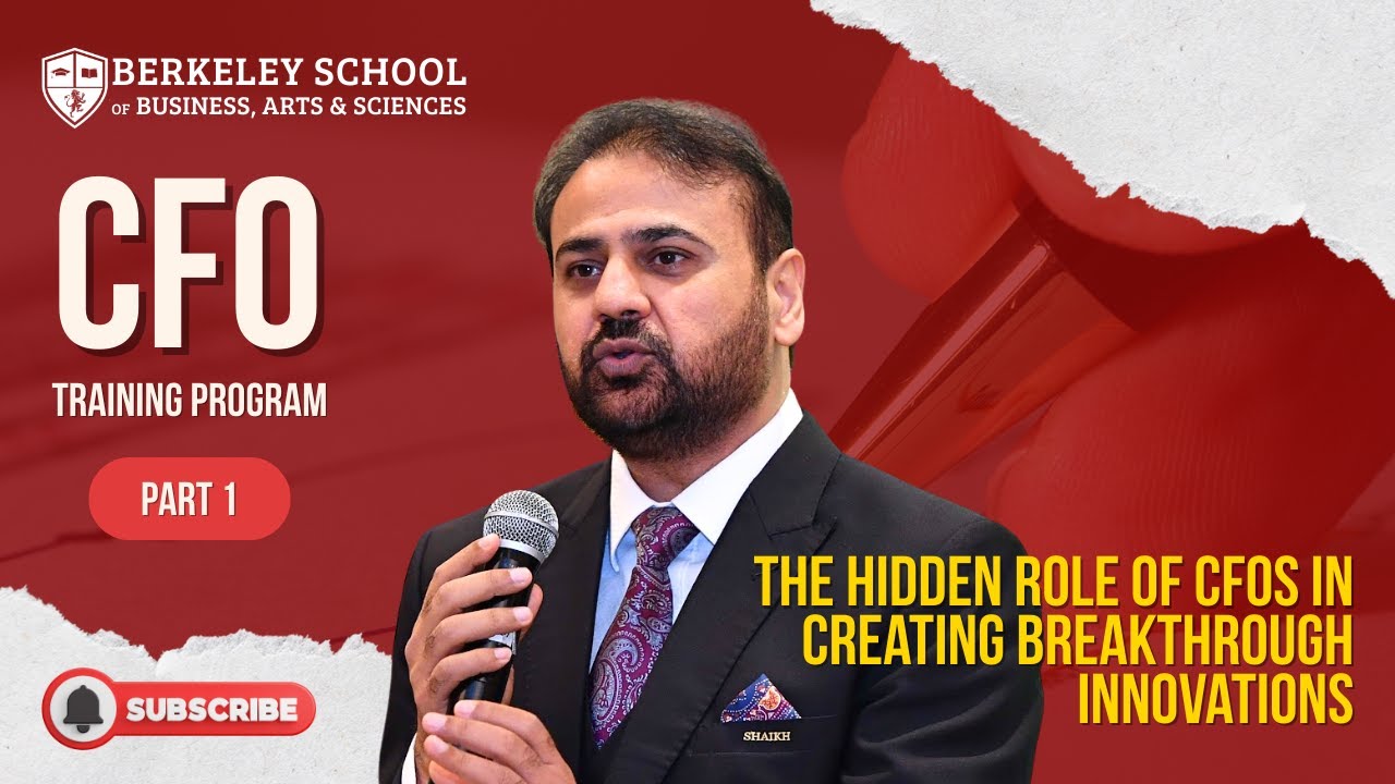 Financial Innovation & Entrepreneurship (Part 1) | CFO Training Program by Musa Shaikh | Berkeley