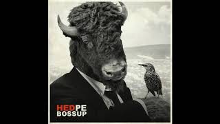 (Hed) P.E. - Bossup (NWO Vinyl Version)