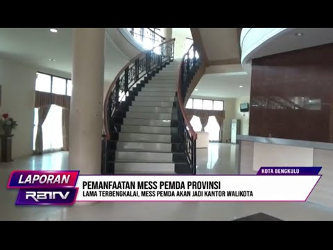 Mess Pemda Provinsi Bengkulu akan Jadi Kantor Walikota 