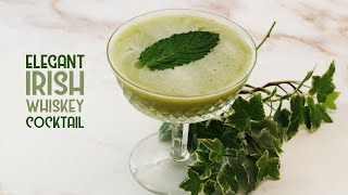 Elegant Irish Whiskey Cocktail with Bonus Hangover Cure Smoothie for St Patrick’s Day