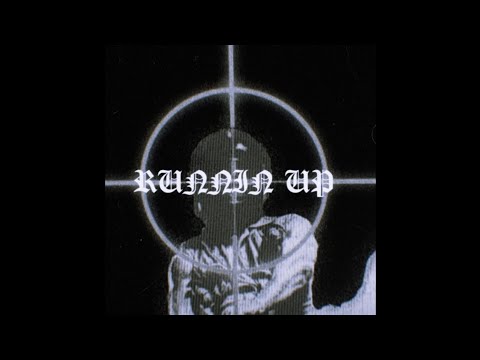 Runnin Up - SHADXWEVIL