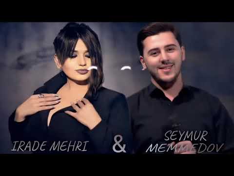 Seymur Memmedov & Irade Mehri l Ellerinle Sev Meni l Azeri Bass Music Sevilen Azeri Yigma Mahnilar
