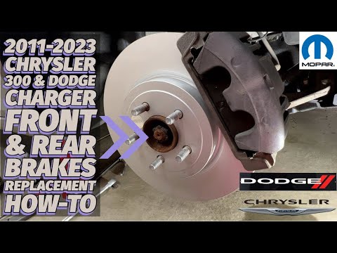 2011-2023 Chrysler 300/Dodge Charger Front & Rear Brakes Replacement How-To