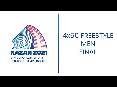4x50m Freestyle Men FINAL - European Swimming Championship short course 2021 Kazan