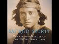 Sacred Spirit Chants And Dances Of The Native Americans Vol 1 Full Album 10Youtube Com