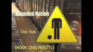 Shook Ones (ABN Freestyle)