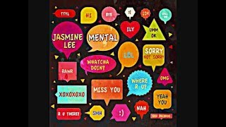 Jasmine Lee - Mental