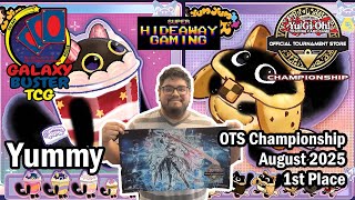 August 2025 1st Place Yugioh OTS Championship - Yummy Deck Profile