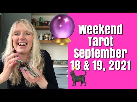 Weekend Tarot September 18 & 19, 2021