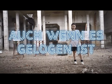 Video thumbnail for Auch wenn es gelogen ist