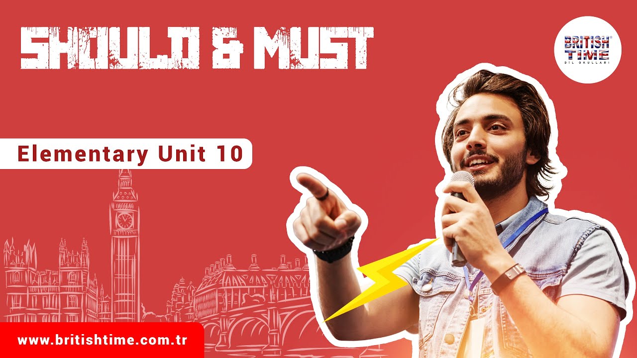 Should & Must / Elementary Unit 10