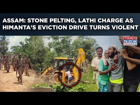 Assam Eviction Drive: Locals Pelt Stones, Attack Bulldozers In Dhubri As Himanta Orders Big Action