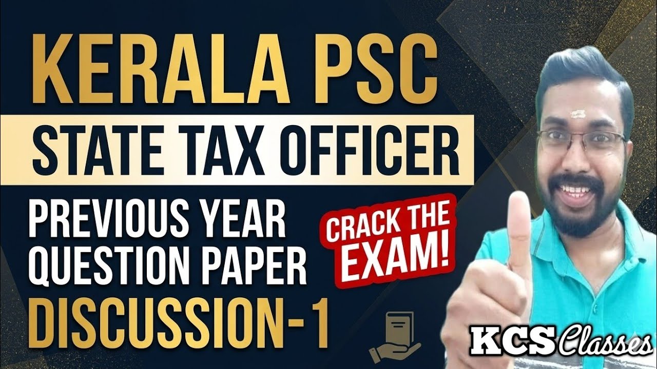 Kerala PSC State Tax Officer Previous Year Question Paper Discussion-1|#kcsclasses 