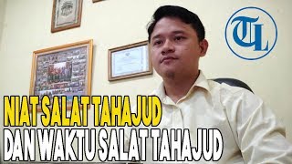 LENGKAP Niat dan Bacaan Salat Tahajud