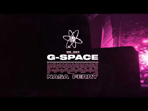 Nasa Ferry - G-Space [Dark Matter EP]